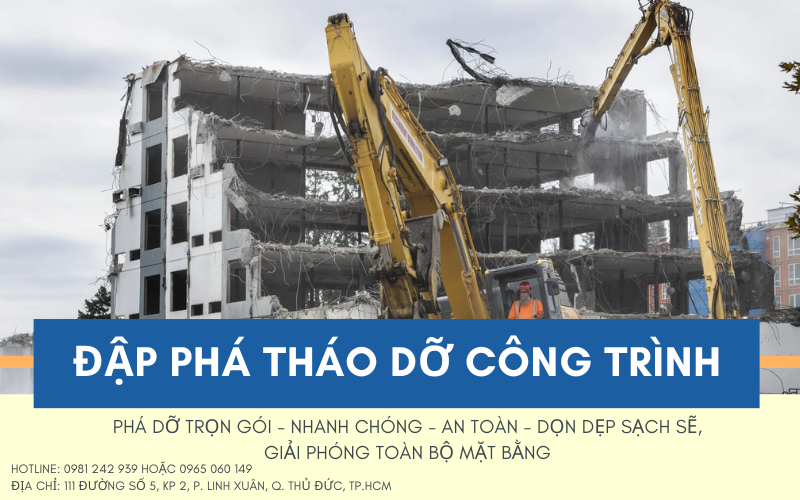 Báo giá tháo dỡ đập phá công trình tại TPHCM