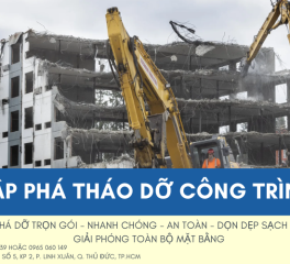 Báo giá tháo dỡ đập phá công trình tại TPHCM