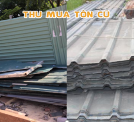 Mua thanh lý tôn cũ giá cao tại TPHCM, Bình Dương, Đồng Nai, Long An