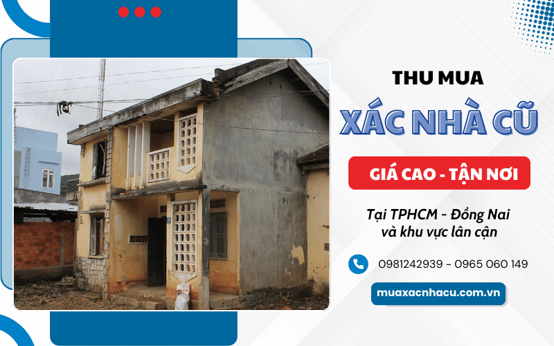 thu mua xác nhà cũ