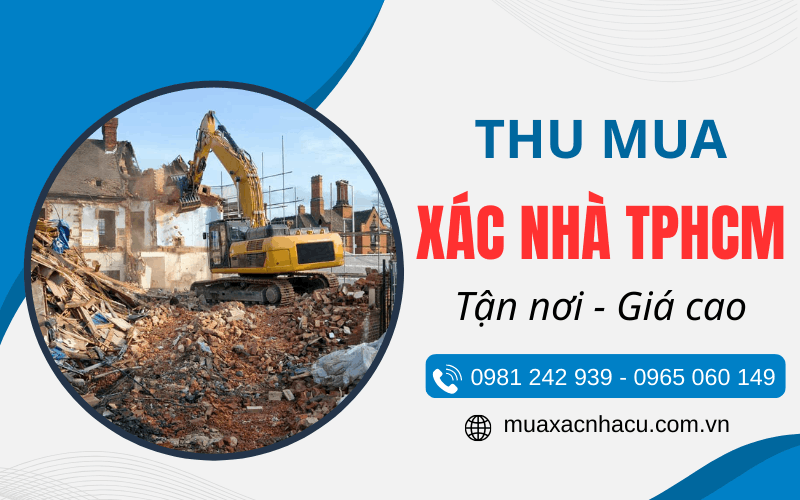 Thu mua xác nhà TPHCM