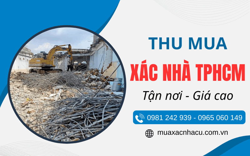 Thu mua xác nhà TPHCM